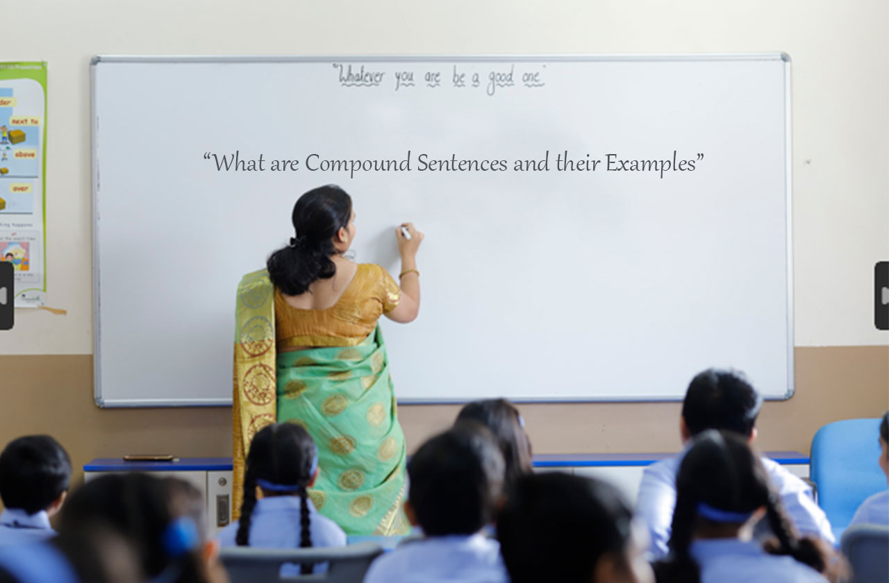 Compound Sentences - Definition and Examples Explained